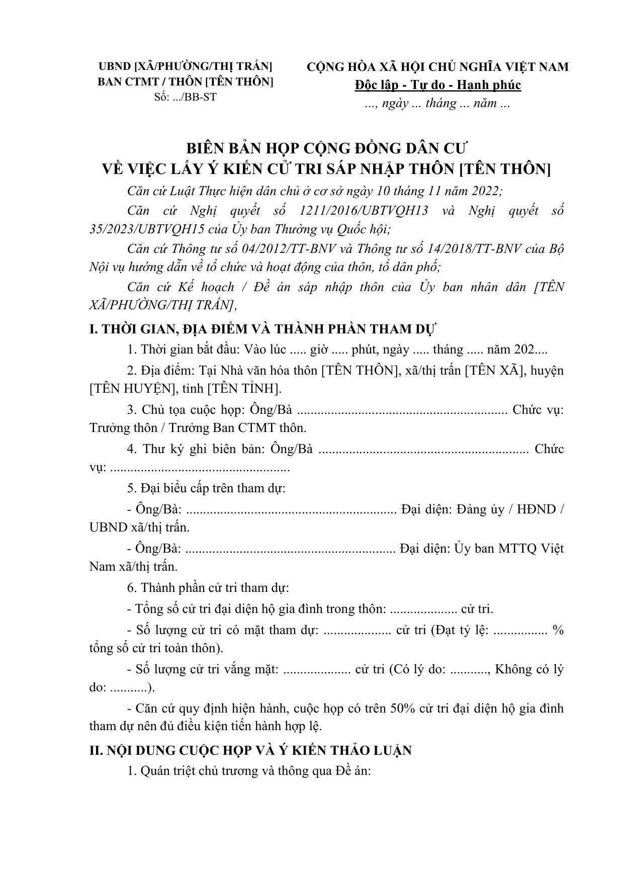 BIÊN BẢN HỌP CỘNG ĐỒNG DÂN CƯ
Về việc lấy ý kiến cử tri sáp nhập thôn [TÊN THÔN]