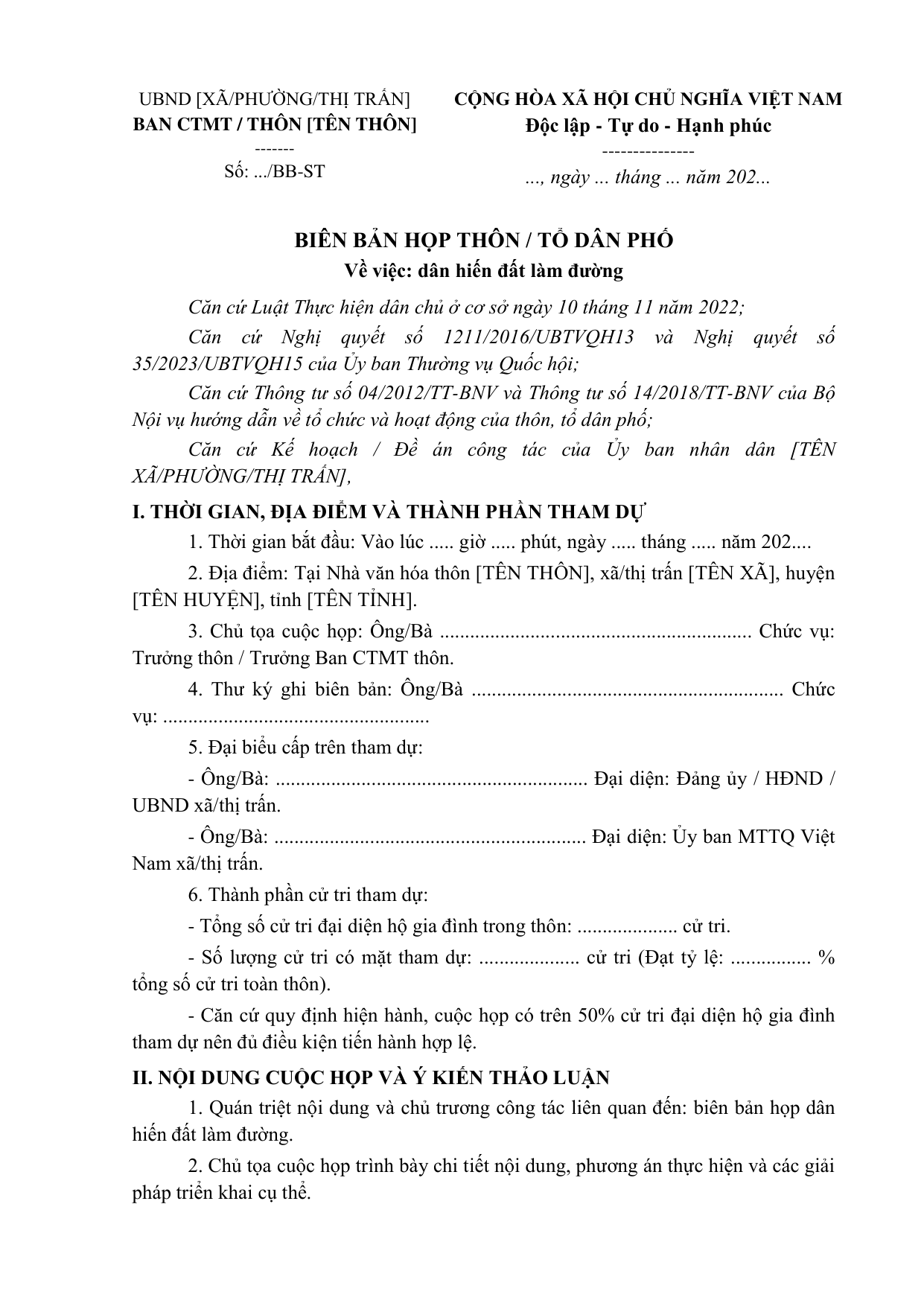 BIÊN BẢN HỌP THÔN / TỔ DÂN PHỐ
Về việc: dân hiến đất làm đường