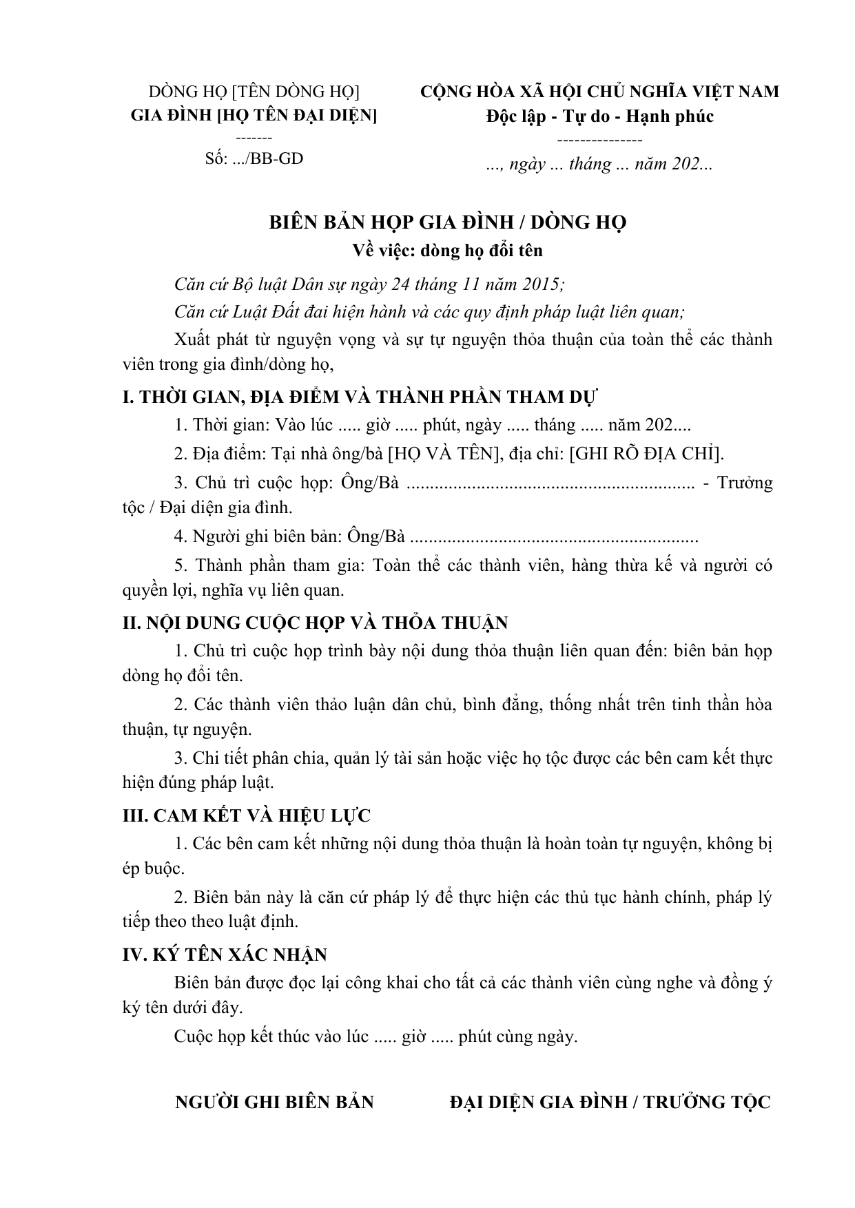 BIÊN BẢN HỌP GIA ĐÌNH / DÒNG HỌ
Về việc: dòng họ đổi tên