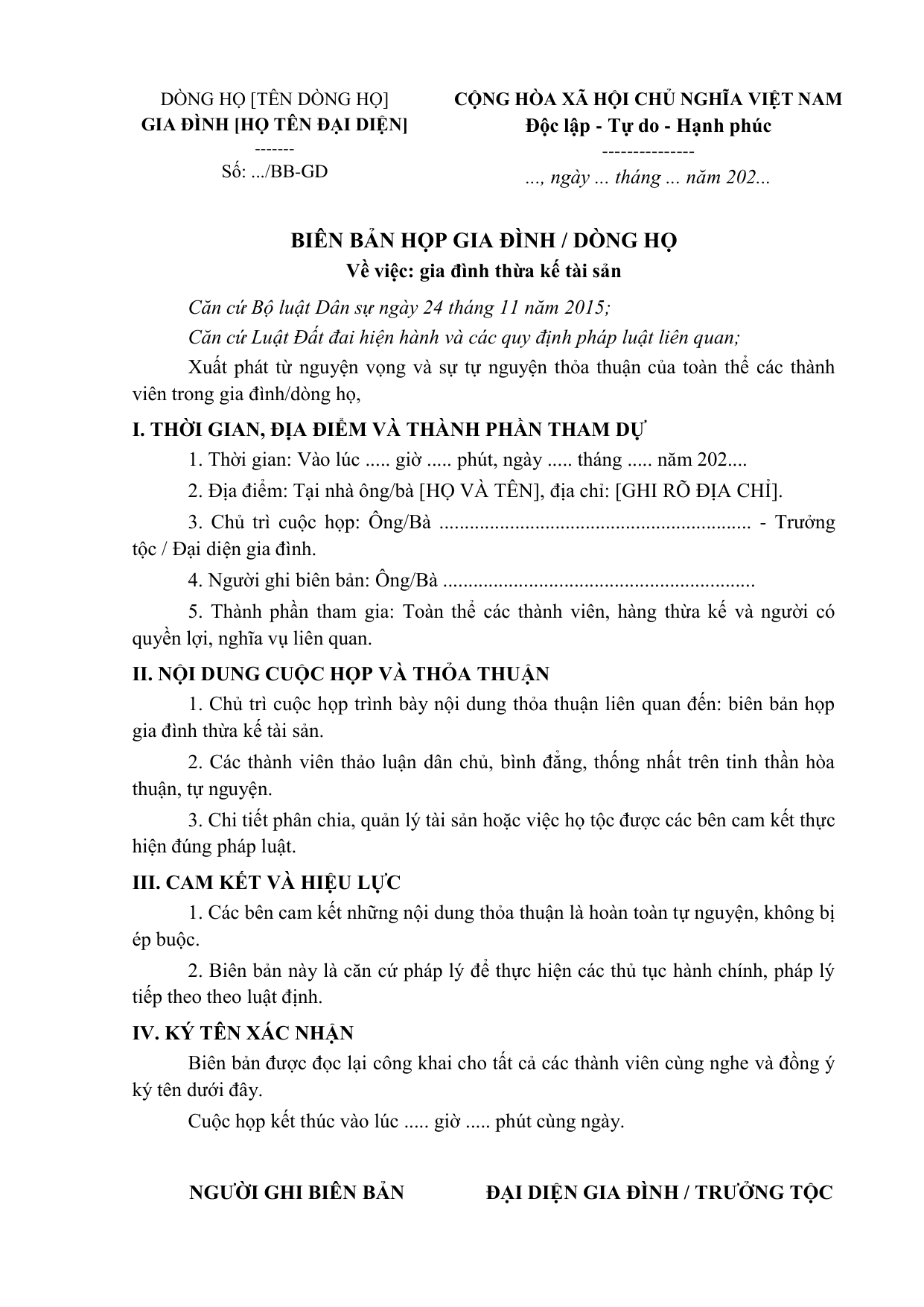 BIÊN BẢN HỌP GIA ĐÌNH / DÒNG HỌ
Về việc: gia đình thừa kế tài sản